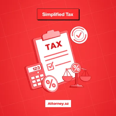 Taxes in Azerbaijan: simplified tax.